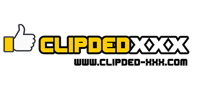 clipded-xxx คลิปเย็ด คลิปโป๊ เย็ดหี หนังโป๊ดูฟรีออนไลน์